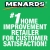 #1 Home Improvement Retailer for Customer Satisfaction!