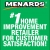 #1 Home Improvement Retailer for Customer Satisfaction!