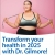 Transform Your Health in 2025 with Dr. Gilmore!