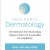 Immediate Dermatology Appointments Available
