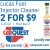 Lucas Fuel Injector Cleaner 2 for 9$