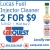 2 for $9 Lucas Fuel Injector Cleaner