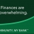 Myth: Finances Are Always Overwhelming - Truth: We're Here to Help. Call Us Today