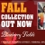 Fall Collection Out Now
