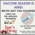 Vaccine Season is Here! We've Got You Covered