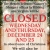 Closed Wednesday and Thursday, December 24 and 25