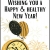 Wishing You a Happy & Healthy New Year!