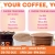 Your Coffee, Your Way