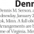 Dennis M. Serson
