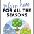 We're Here For All the Seasons