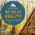 We Make Dram Homes Realty