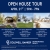 Open House Tour