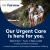 Our Urgent Care is Here for You