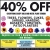 40% OFF (Everything Except Soils and Metal Plant Stands)