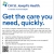 Get The Care You Need, Quickly
