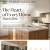 The Heart Od Every Home Starts Here