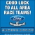 Good Luck To All Area Race Teams!