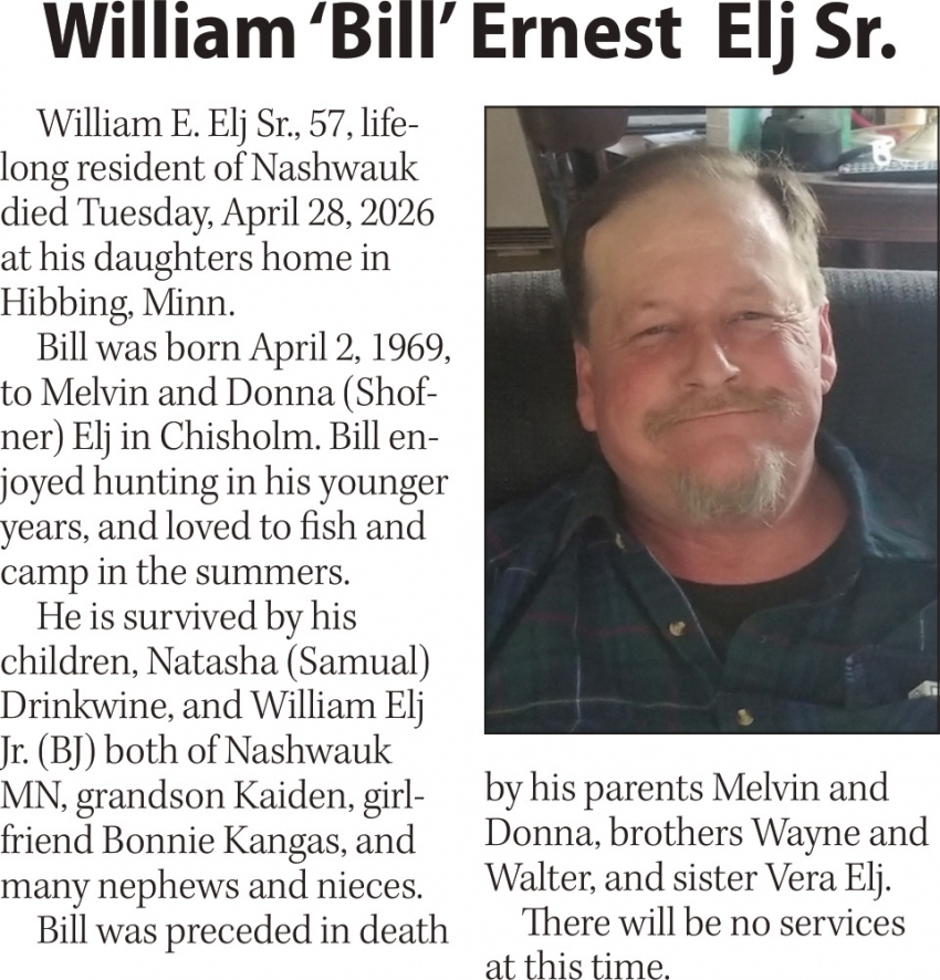 The Family of William 'Bill' Ernerst Elj Sr.
