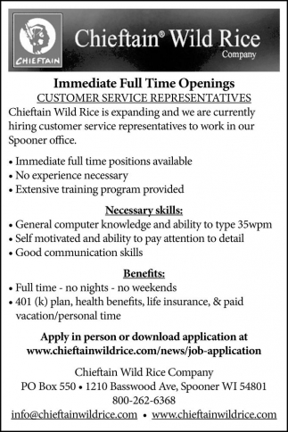 CUSTOMER SERVICE REPRESENTATIVES, Chieftain Wild Rice Company