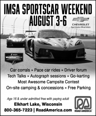 IMSA Sportscar Weekend August 3-6, Road America, Plymouth, WI