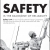 Safety Is the Backbone of Reliability
