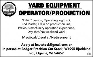 Yard Equipment Operator/Production