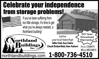 Celebrate Your Independence From Storage Problems!