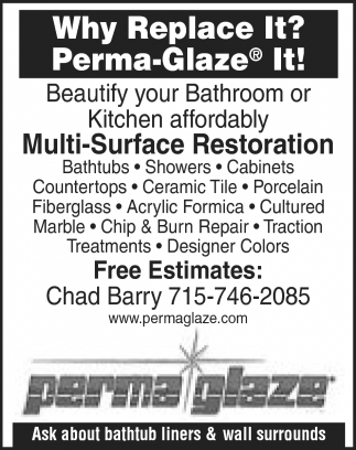 Why Replace It? Perma-Glaze It!