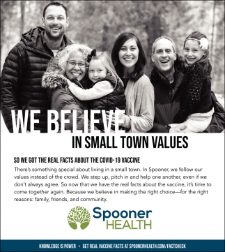 We Believe In Small Town Values