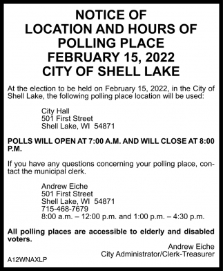 Notice Of Location and Hours of Polling Place