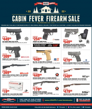 Cabin Fever Firearm sale