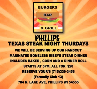Texas Steak night Thursday