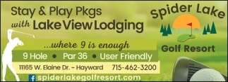 Stay & Play Pkgs with Lake View Lodging