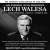 An Evening President With Lech Walesa