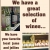 We Have a Great Selection of Wines