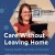 Care Without Leaving Home
