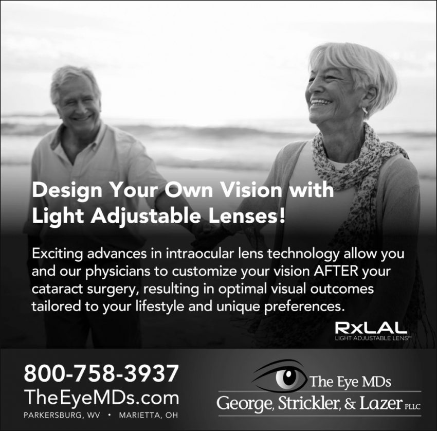 Design Your Own Vision With Light Adjustable Lenses!