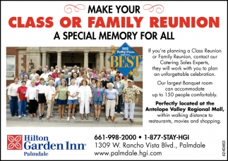 Make Your Class or Family Reunion a Special Memory for All