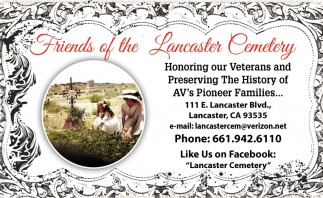 Honoring Our Veterans and Preserving The History of AV's Pioneer Families
