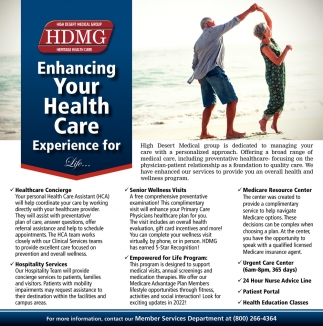 Enhancing Your Health Care Experience for Life...