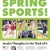 Spring Sports!