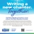 Writing A New Chapter Together