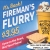 It's Back Fireman's Flurry 
