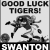 Good Luck Tigers!