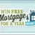 Win Free Mortgage for a Year