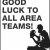 Good Luck to All Area Teams!