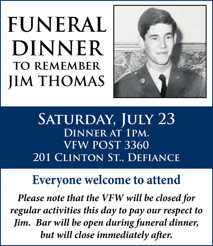 Funeral Dinner To Remember Jim Thomas