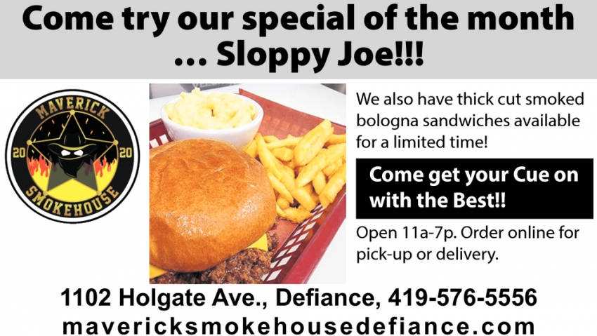 Come Try Our Special of the Month ... Sloppy Joe!!!
