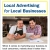 Local Advertising for Local Businesses