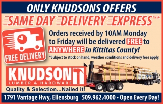 Only Knudson Offers Same Day Delivery Express